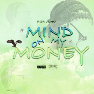 Mind On My Money