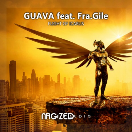 Flight Of Icarus (Radio Edit) ft. Fra.Gile