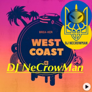 080 West Coast by BREA-KER