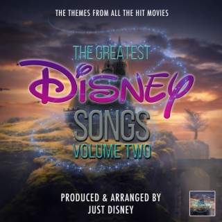 The Greatest Disney Songs Vol. 2