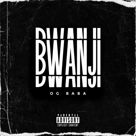 Bwanji | Boomplay Music