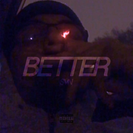 Better | Boomplay Music