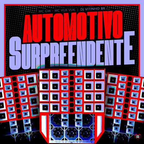 Automotivo Surpreendente ft. MC VUK VUK, DJ Vitinho BR & Love Funk | Boomplay Music