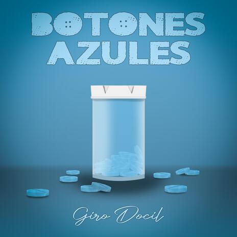 Botones Azules | Boomplay Music