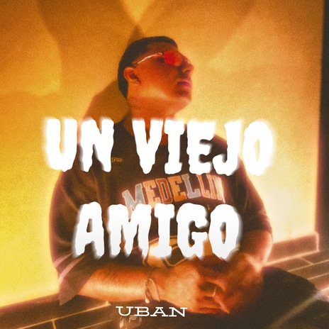 Un Viejo Amigo | Boomplay Music