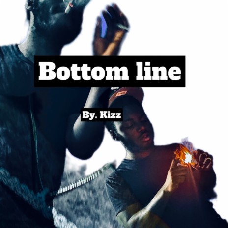 Bottom Line | Boomplay Music
