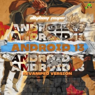 Android 13 Revamped (Revamped)