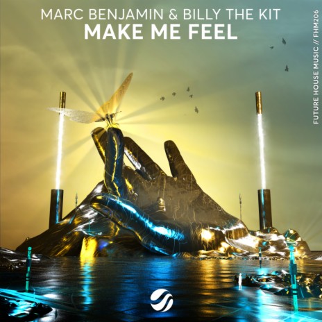 Make Me Feel (Original Mix) ft. Billy The Kit | Boomplay Music