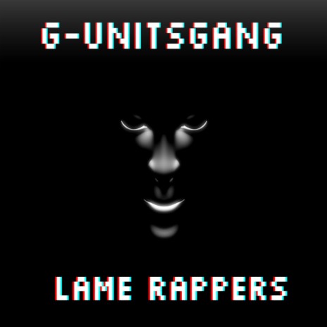 Lame rappers | Boomplay Music
