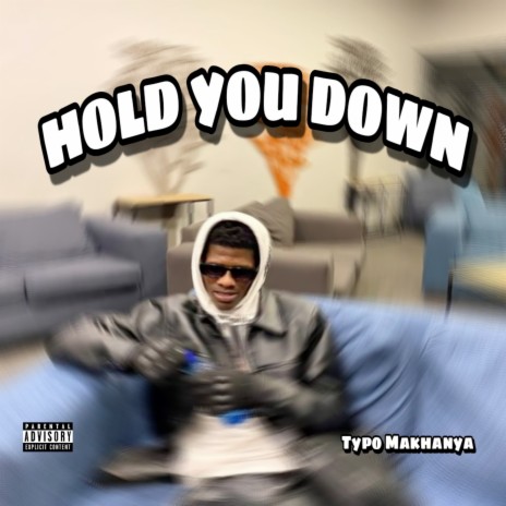 Hold You Down