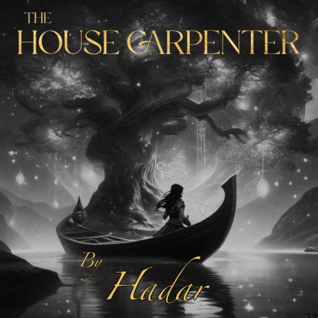 The House Carpenter | Boomplay Music