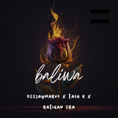 BALIWA ft. TASH K & Ratigan Era | Boomplay Music