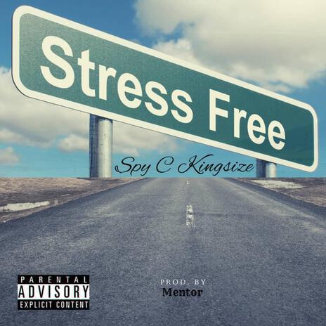 Stress free | Boomplay Music