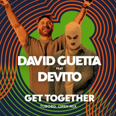 Get together (feat. Devito) [Tuborg Open Mix] | Boomplay Music