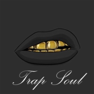 Trap Soul (Instrumental Trap)