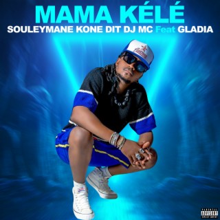 Mama kélé