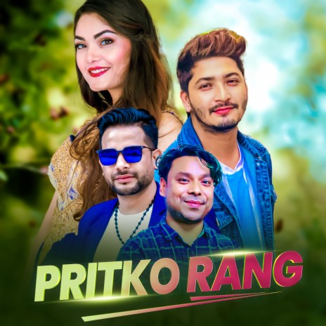 Pritko Rang ft. Prabisha Adhikari | Boomplay Music