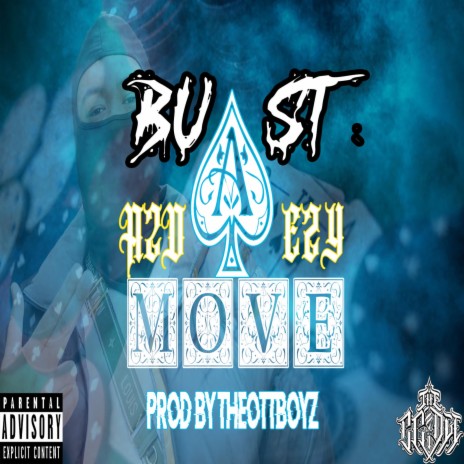 BUST A MOVE ft. THEOTTBOYZ | Boomplay Music