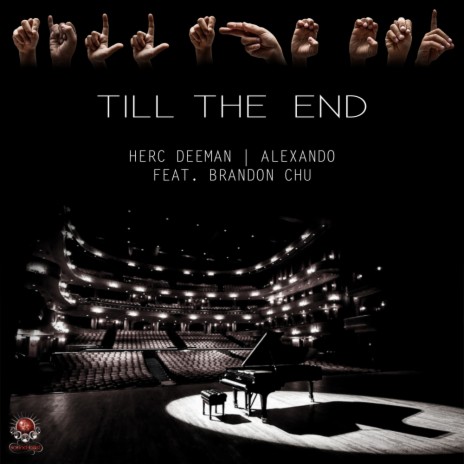 Till The End (Original Mix) ft. Alexando & Brandon Chu | Boomplay Music