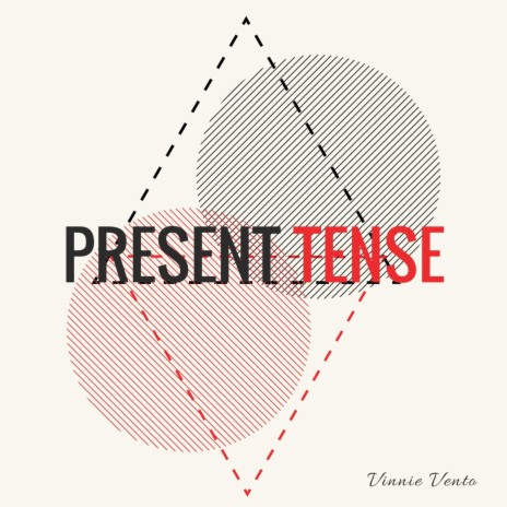 Present Tense | Boomplay Music