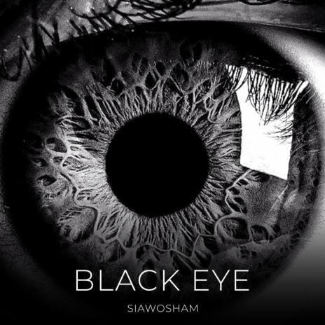 Black Eye | Boomplay Music