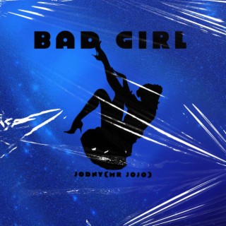 Bad Girl