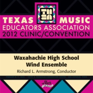 Waxahachie High School Wind Ensemble