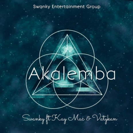 Akalemba ft. Kay Mac & Vatykan | Boomplay Music