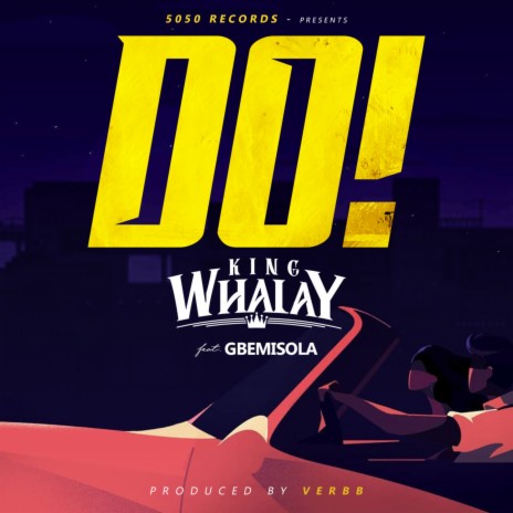 Do! ft. Gbemisola | Boomplay Music