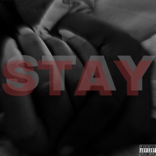 STAY lyrics | Boomplay Music