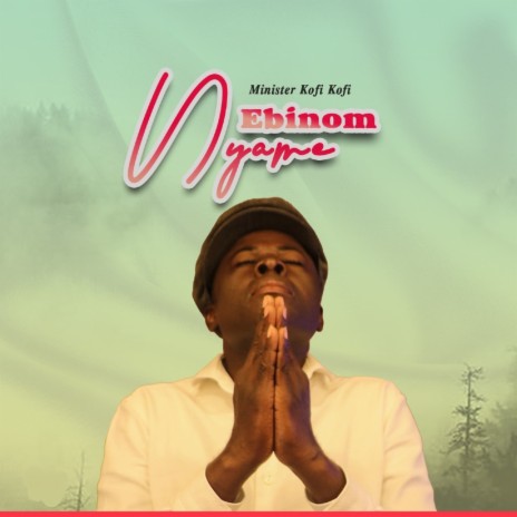 Ebinom Nyame | Boomplay Music