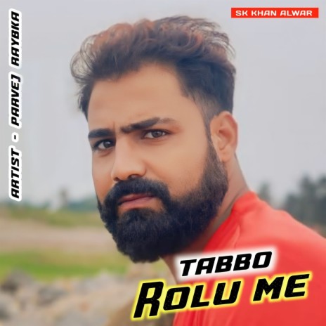 Tabbo Rolu Me