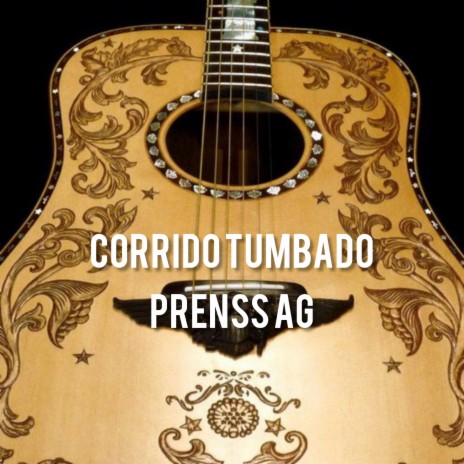Corrido tumbado prenss Ag (LosAraucanoStudio) | Boomplay Music