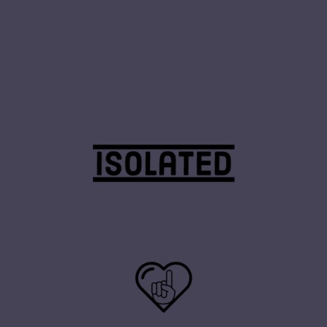 Isolated | Boomplay Music