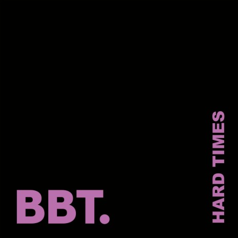 Hard Times | Boomplay Music