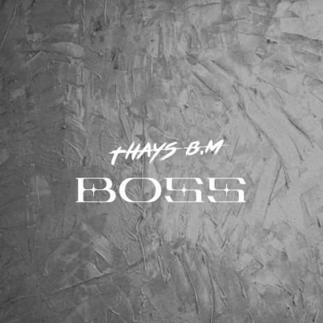 Boss | Boomplay Music