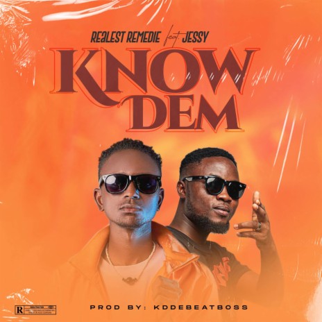 Know Dem ft. Jessy DeGreat | Boomplay Music