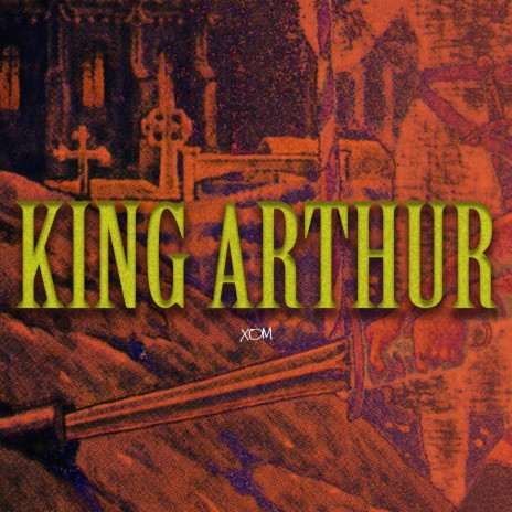 KING ARTHUR | Boomplay Music