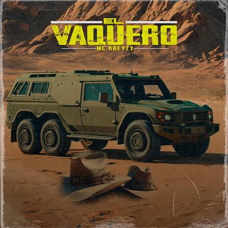 EL VAQUERO | Boomplay Music