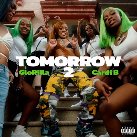 Tomorrow 2 ft. Cardi B | Boomplay Music