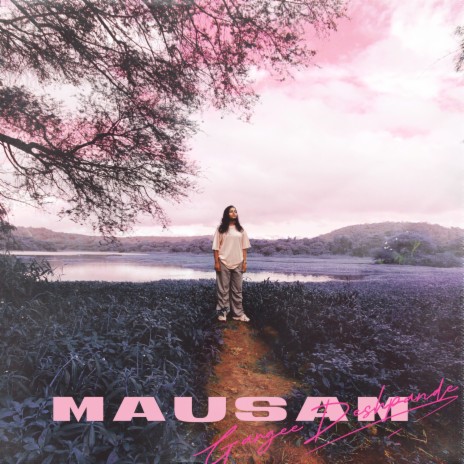 Mausam | Boomplay Music