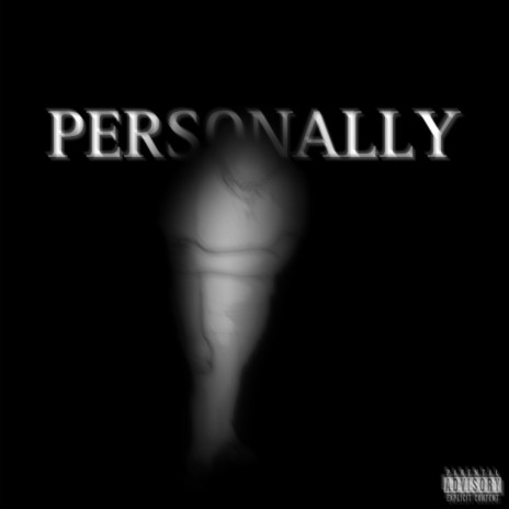 PERSONALLY | Boomplay Music