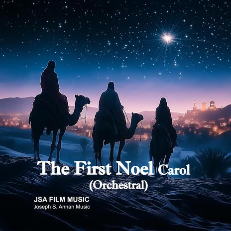 The First Noel Carol - Orchestral | Boomplay Music