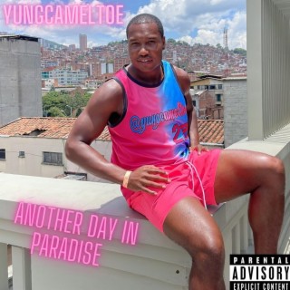Another Day In Paradise Yungcameltoe