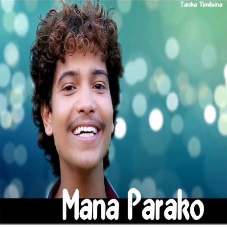 Mana Parako | Boomplay Music