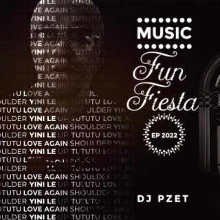 Music Fun Fiesta EP 2022