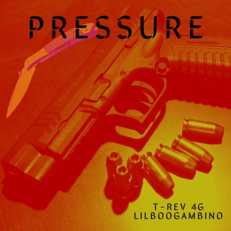 Pressure ft. LilBooGambino | Boomplay Music