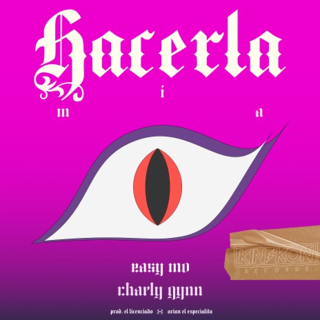 Hacerla Mía ft. Charly Gynn | Boomplay Music