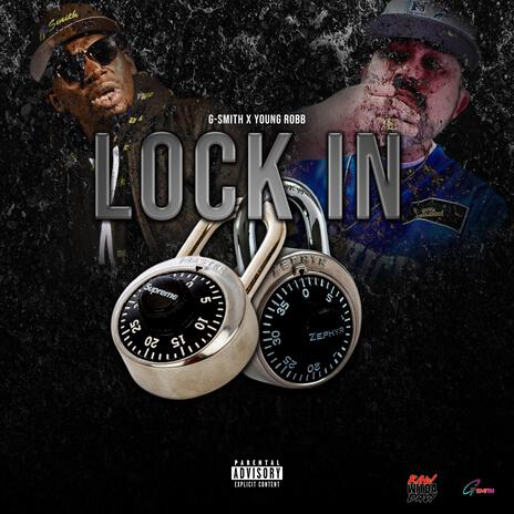 Lock In ft. Young Robb | Boomplay Music