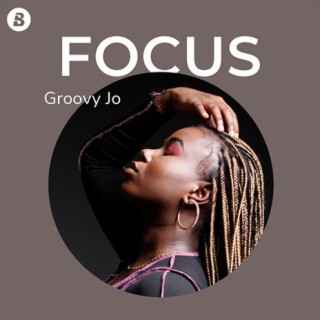 Focus: Groovy Jo